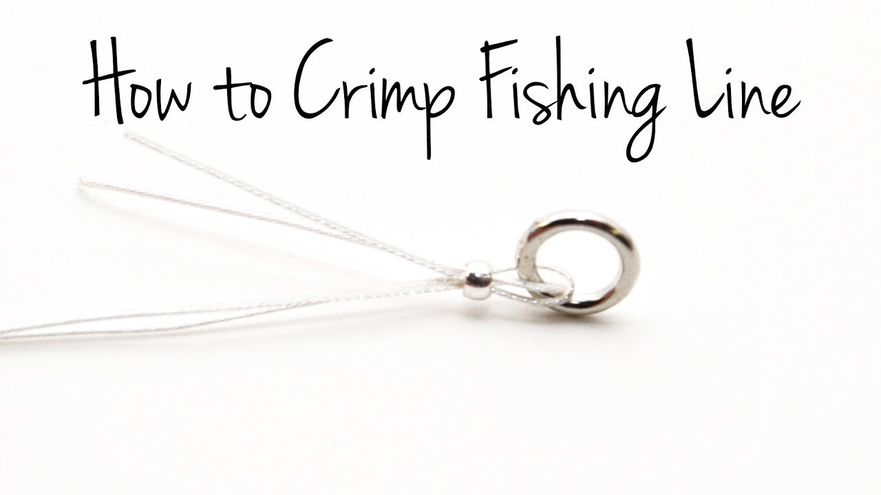 How to Crimp Fishing Line 