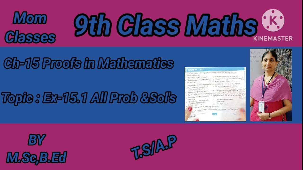 9th Class Maths Ch-15 Proofs in Mathematics, Topic:Ex-15.1 All Prob&Sol ...