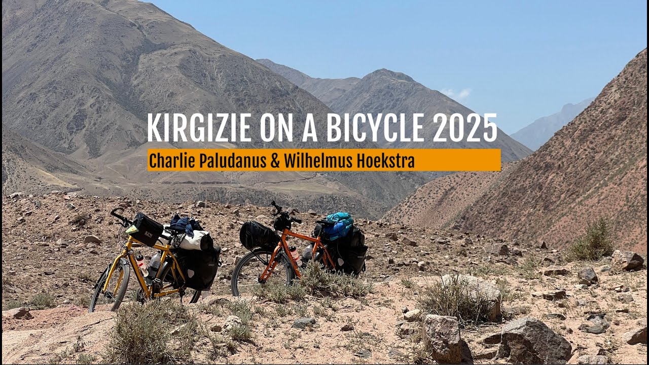 Fietsvakantie Kirgizie 2025 Wilhelmus Hoekstra Charlie Paludanus Cycling Kyrgyzstan on a bicycle