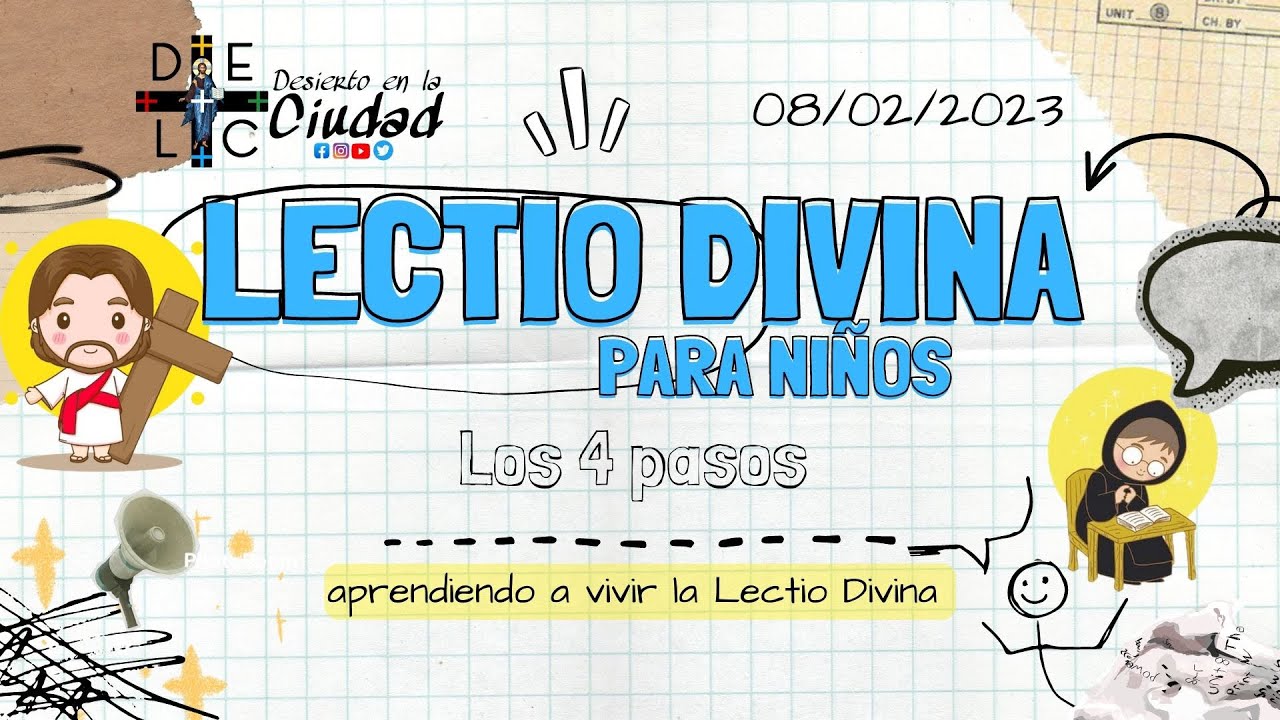 Lectio Divina para Niños: Aprendiendo los 4 pasitos. - YouTube
