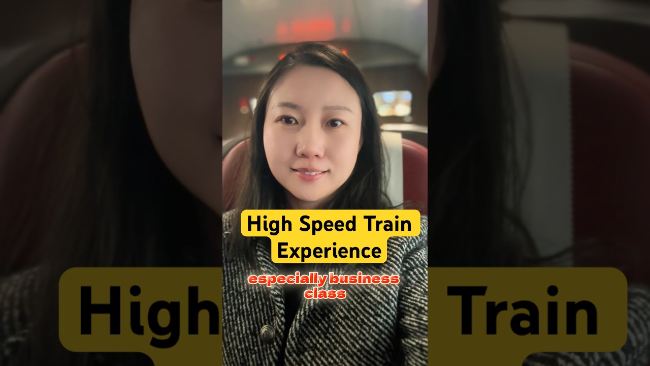 High Speed Train Business Class Worth It? 