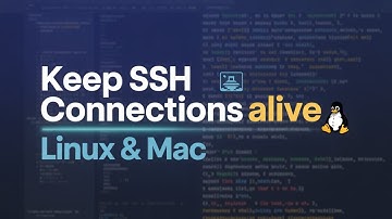 How to keep SSH connections alive in Linux and Mac OS X operating systems?