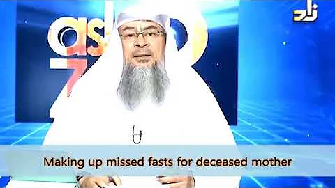 Making up missed fasts for deceased Parents - Sheikh Assim Al Hakeem
