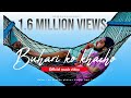 Buhari Ko Khacho Human Acharya Official Music Video Buhari Ko Khacho Human Acharya Official Music Video
