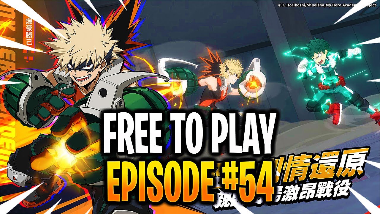 *NEW* My Hero Academia: The Strongest Hero F2P #54 - MHA: TSH - YouTube