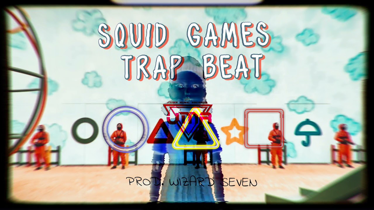 [FREE] SQUID GAMES TRAP BEAT // JUEGO DEL CALAMAR INSTRUMENTAL // FREE // PROD BY. WIZARD SEVEN