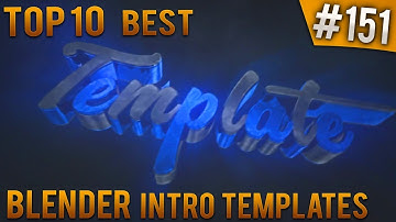 TOP 10 BEST Blender intro templates #151 (Free download)