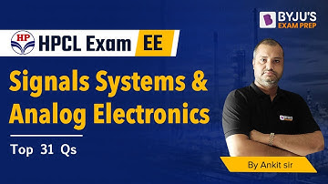HPCL 2022 | Signal and Systems & Analog Electronics MCQ | HPCL Electronics (ECE) & Electrical Exam