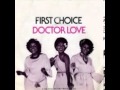 First choice  doctor love fully instrumental