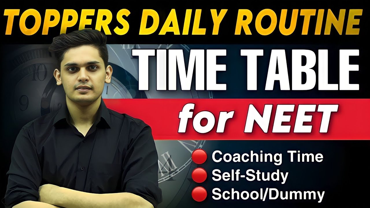 Toppers Daily Timetable For NEET Best Timetable To Crack NEET 