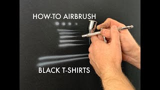 How-To Airbrush Black T-Shirts