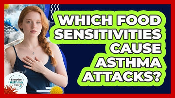 Which Food Sensitivities Cause Asthma Attacks? - Everyday Asthma Tips