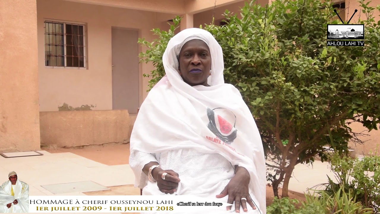 Hommage A CHERIF OUSSEYNOU LAHI Ibn SEYDINA ISSA ROUHOU LAHI Le Docteur 