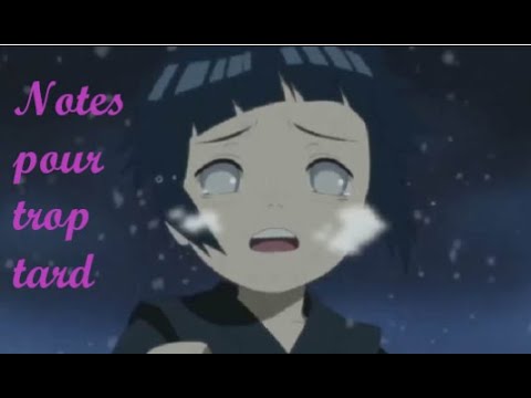 Notes Pour Trop Tard AMV