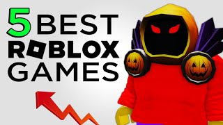 TOP 5 Best Roblox Games YOU MUST PLAY...