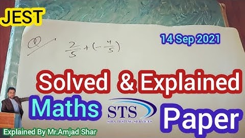 JEST Paper By STS P4 | Solved & Explained Maths| 14 Sep 2021 JEST Paper Complete solved | MCQs