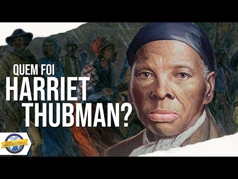 Vídeo: Qual foi o acontecimento mais importante na vida de Harriet Tubman?