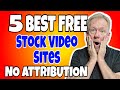 5 Best Free Stock Video Sites - No Attribution Required