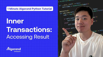 Inner Transactions: Accessing Result | 1 Minute Algorand Python Tutorial