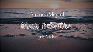 Watch Amanda Miguel Mar Adentro video