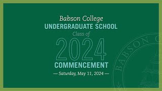 Babson College 2024 Undergraduate Commencement