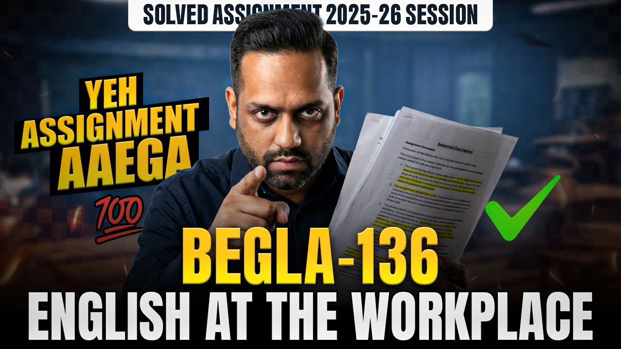 BEGLA 136 Solved Assignment June 2026 | IGNOU BEGLA 136 English at the Workplace Assignment