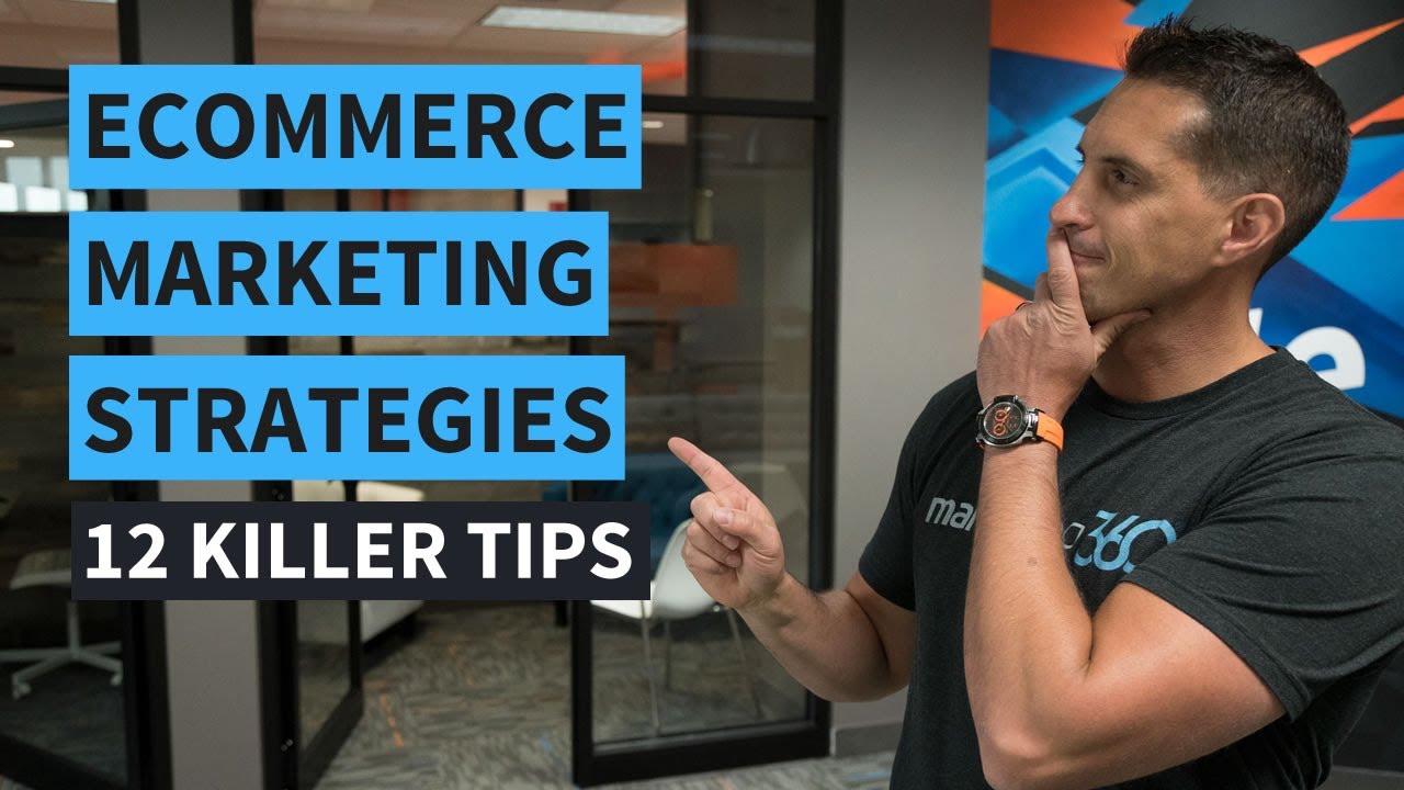 marketing promotion คือ  New 2022  eCommerce Marketing Strategies - 12 Killer Tips | Marketing 360