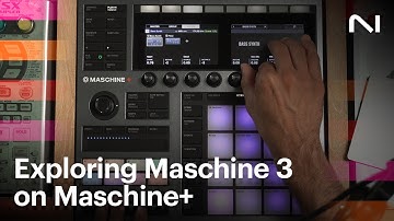 Exploring Maschine 3 on Maschine+ – Datsunn