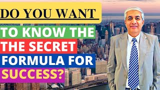 Do You Want To Know Secret Formula For Success ?