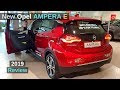 New Opel AMPERA E 2019 Review Interior Exterior I First Opel Electric Car