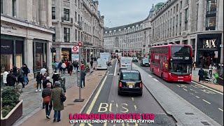 London Bus Ride aboard iconic Route 159  Oxford Circus to Streatham with some Big Ben Views!