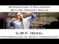 Georg W.F. Hegel, Phenomenology of Spirit, Introduction - Introduction to Philosophy