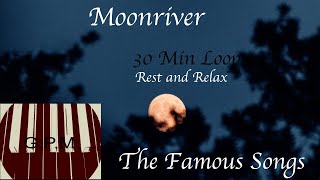 beautiful, peaceful piano instrumental version of moonriver 30min loop to help you relax