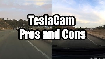 Model 3 - TeslaCam Pros and Cons