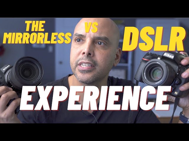 Shooting with a DSLR vs a Mirrorless Camera. class=