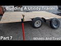 Part 7: Trailer Build Update - Dec 4 2019 Carlisle Sport Trail LH Bias Ply Tire Time!