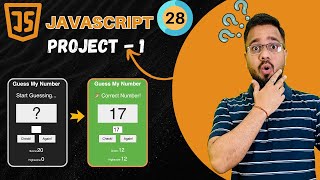 JavaScript Tutorial in Hindi #28 | JavaScript Project-1 (2025)