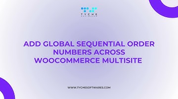Add Sequential Order Numbers in WooCommerce Multisite