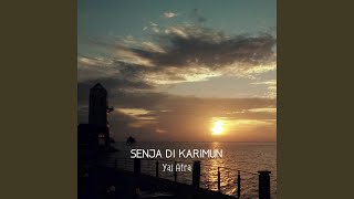 Senja Di Karimun (Radio Edit)