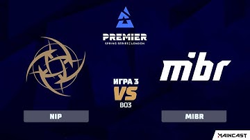 NiP vs MIBR [Map 3, Inferno] (Best of 3) BLAST Premier: Spring 2020