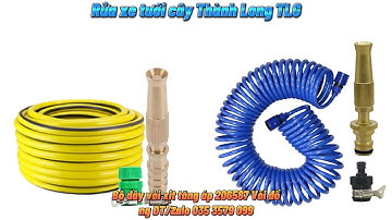 Mua vòi xịt rửa xe tưới cây loại nào tốt | bộ các loại dây + vòi xịt rửa xe 206587 | Thành Long TLG
