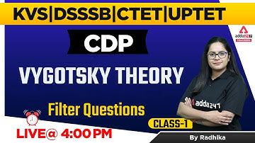 DSSSB/KVS/CTET/UPTET 2022 | CDP | Vygotsky Theory Filter Questions #2 | By Radhika Ma