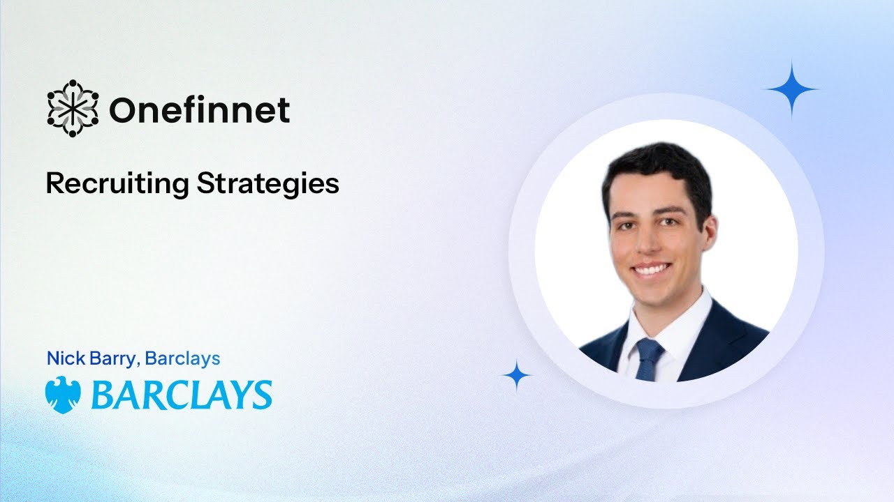 Investment Banking Recruiting Strategies Nick, Barclays Investment