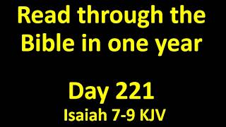 Read through the Bible in one year Day 221
