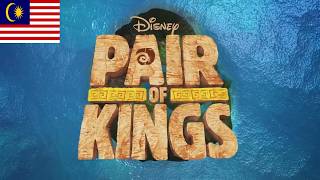 Pair of Kings Theme Song - (Bahasa Melayu/Malay) @OfficialThemeprolair