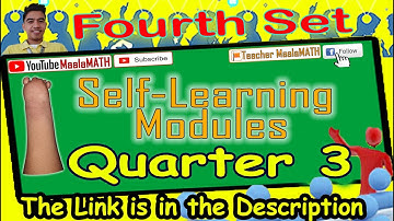 Fourth Set - Third Quarter Self-learning Modules