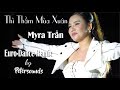 Thì Thầm Mùa Xuân - 2024 - Myra Trần - Petersounds Remix - Modern Talking Style