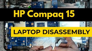 Hp Compaq 15 Laptop Disassembly Teardown Tutorial