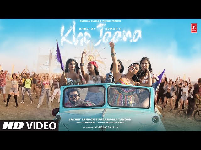 Kho Jaana (Music Video): Sachet Tandon, Parampara Tandon, Youngveer | Achha Lag Raha Hai | Bhushan K class=