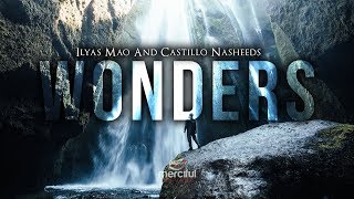 Wonders - Beautiful Nasheed - By Ilyas Mao & Castillo Nasheeds Resimi